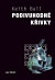 Podivuhodné křivky, počítání králíků a jiná matematická dobrodružství