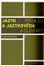 Jazyk a jazykověda