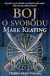Boj o svobodu