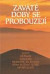 Zaváté doby se probouzejí III