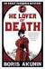 He Lover of Death