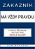 Zákazník má vždycky pravdu