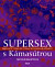 Supersex s Kámasútrou