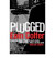 Plugged