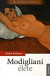 Modigliani élete