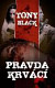 Pravda krvácí