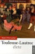 Toulouse-Lautrec élete