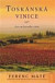 Toskánská vinice