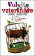 Volejte veterináře