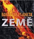 Bouřlivá planeta Země