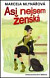 Asi nejsem ženská