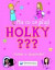 Na co se ptají holky?
