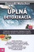 Úplná detoxikácia