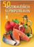50 nejzdravějších superpotravin
