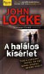 A halálos kísérlet