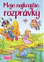 Moje najkrajšie rozprávky