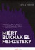 Miért buknak el nemzetek?