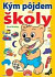Kým pôjdem do školy Prvé kroky