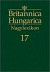 Britannica Hungarica Nagylexikon 17. kötet