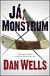 Já, monstrum