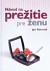 Návod na prežitie pre ženu