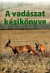 A vadászat kézikönyve