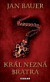 Král nezná bratra