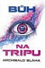 Bůh na tripu