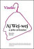 Viselec Aj Wej-wej a jeho uvěznění