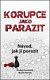 Korupce jako parazit