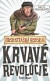 Krvavé revolúcie