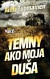 Temný ako moja duša