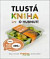 Tlustá kniha o hubnutí