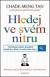 Hledej ve svém nitru
