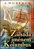 Záhada jménem Kolumbus