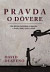 Pravda o dôvere
