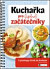 Kuchařka pro (úplné) začátečníky