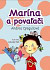 Marína a povaľači