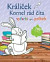 Králiček Kornel rád číta - vyfarbi si príbeh