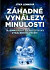 Záhadné vynálezy minulosti