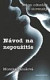 Návod na nepoužitie