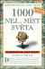 1000 nej míst světa