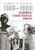 1969-1989 Slovensko v časoch všeobecnej stagnácie