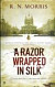 A Razor Wrapped in Silk