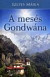 A mesés Gondwána