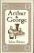 Arthur a George