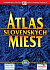 Atlas slovenských miest – 138 máp miest Slovenska