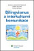 Bilingvismus a interkulturní