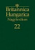 Britannica Hungarica Nagylexikon 22.