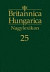 Britannica Hungarica 25.